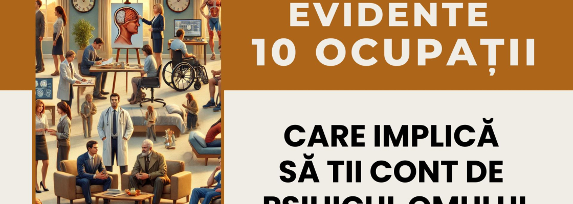 Cele mai evidente 10 ocupații care implica să tii cont de psihicul omului